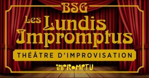 Les lundis Impromtus - Improvisation
